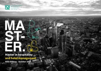 MA  Master in hospitality  and hotel management  XVIII Edition - October 2016  XVIII MASTER in
