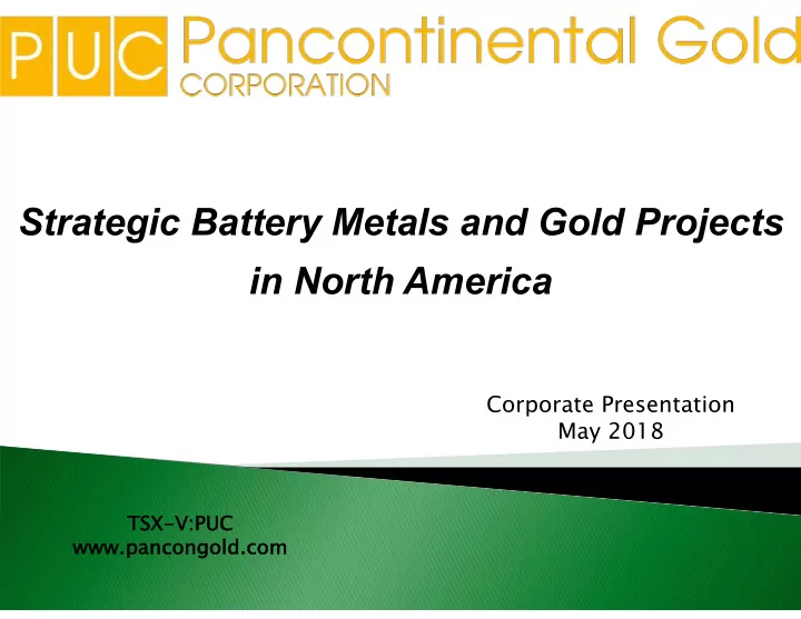 strategic battery metals and gold projects in north