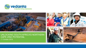 UNLOCKING SOUTH AFRICAS NORTHERN  CAPE ZINC POTENTIAL  17 October 2019  CAUTIONARY STATEMENT AND