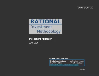 Investment Approach  June 2020  CONTACT INFORMATION:  Danilo Ruas Santiago  ds@rational-im.com