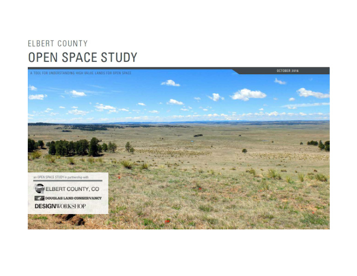 what is an open space study and why now who was involved