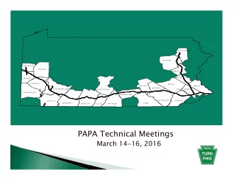 PAPA Technical Meetings  March 14-16, 2016  Review 2015 HMA test data  Review Changes to CS