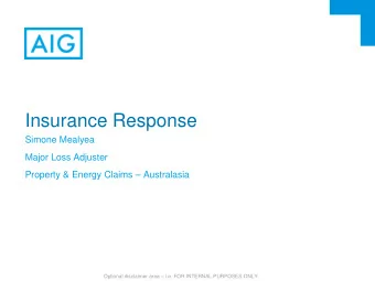 Insurance Response  Simone Mealyea  Major Loss Adjuster  Property &amp; Energy Claims