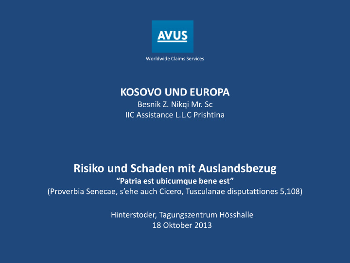 risiko und schaden mit auslandsbezug