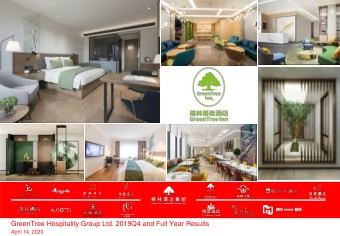 GreenTree Hospitality Group Ltd. 2019Q4 and Full Year Results  April 14, 2020  Disclaimer  This