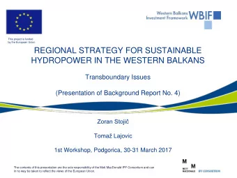 REGIONAL STRATEGY FOR SUSTAINABLE  HYDROPOWER IN THE WESTERN BALKANS  Transboundary Issues