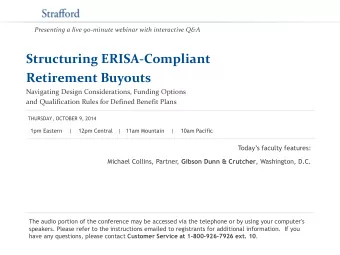 Structuring ERISA-Compliant  Retirement Buyouts  Navigating Design Considerations, Funding Options