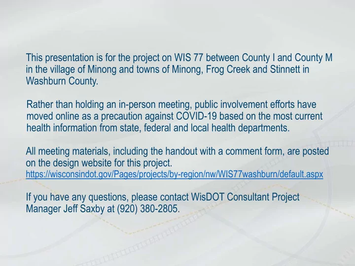 this presentation is for the project on wis 77 between