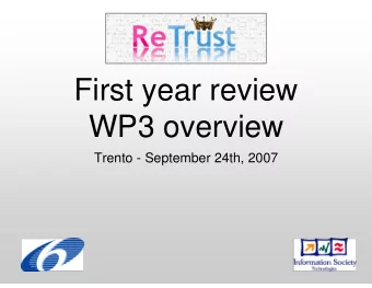 First year review  WP3 overview  Trento - September 24th, 2007  Goal  Investigate the combination