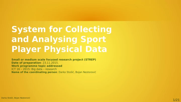 system for collecting and analysing sport player physical