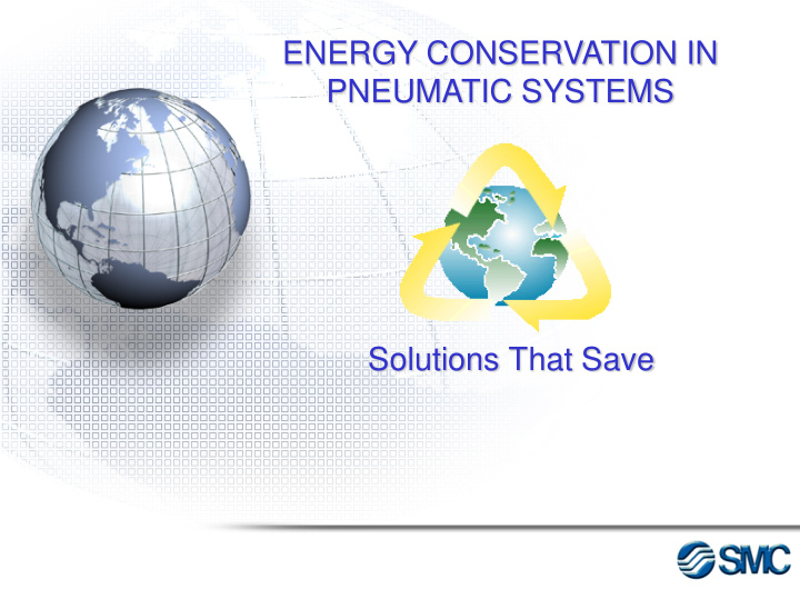 energy conservation in pneumatic systems solutions that