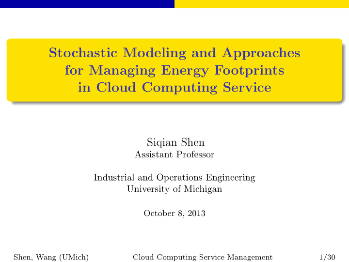 stochastic modeling and approaches for managing energy