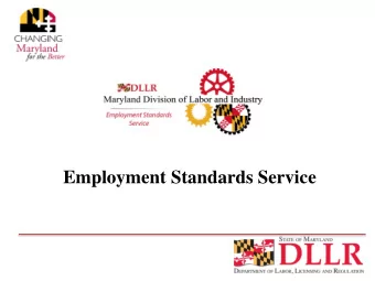 Employment Standards Service  IMPORTANT NOTE Please note: This document is for informational