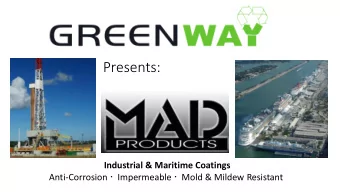 Presents:  Industrial &amp; Maritime Coatings Anti-Corrosion  Impermeable  Mold &amp; Mildew