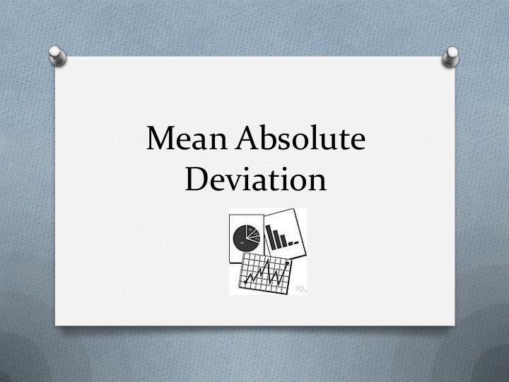 mean absolute deviation mean absolute deviation