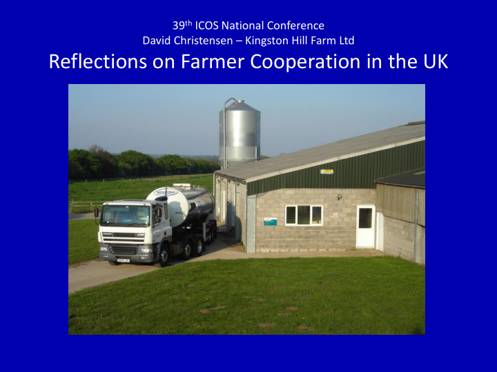 reflections on farmer cooperation in the uk outline of
