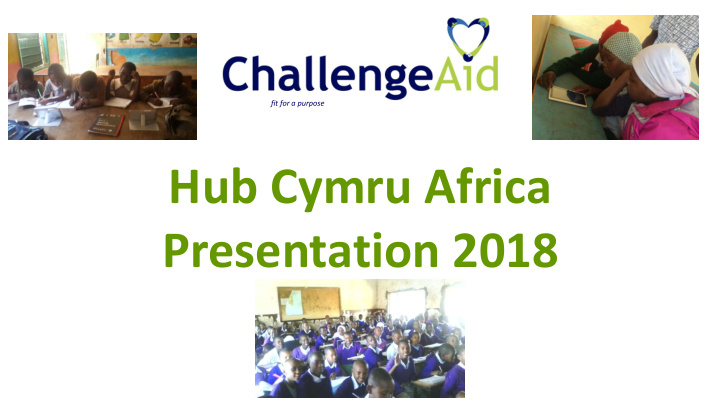 hub cymru africa presentation 2018
