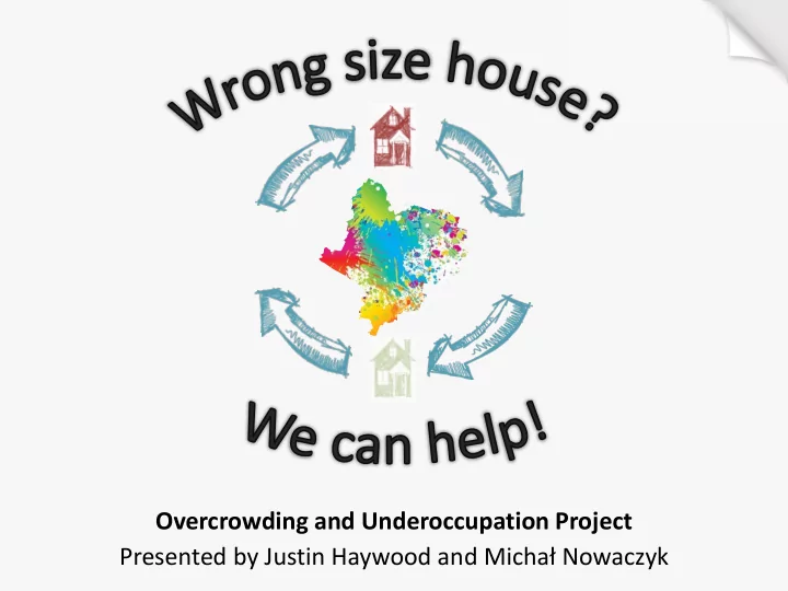 overcrowding and underoccupation project