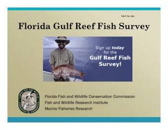 Florida Gulf Reef Fish Survey  Florida Fish and Wildlife Conservation Commission  Fish and Wildlife
