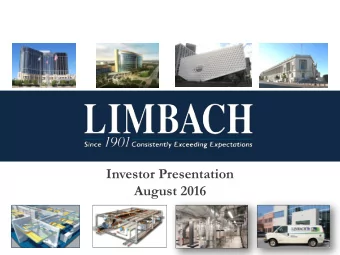 August 2016  Forward Looking Statements  We make forward-looking statements in this press release