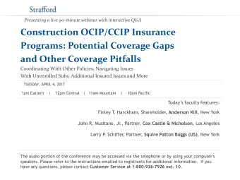 and Other Coverage Pitfalls  Coordinating With Other Policies; Navigating Issues  With Unenrolled