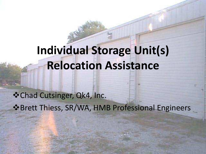 individual storage unit s relocation assistance