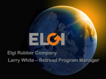 Elg  lgi  i Rub  ubber  ber Com  ompany  pany  La  Larry  y Wh  Whit  ite e  Retr  trea  ead  d