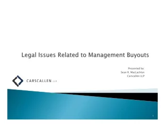 Presented by:  Sean R. MacLachlan  Carscallen LLP  1  The Company    The Vendor    The