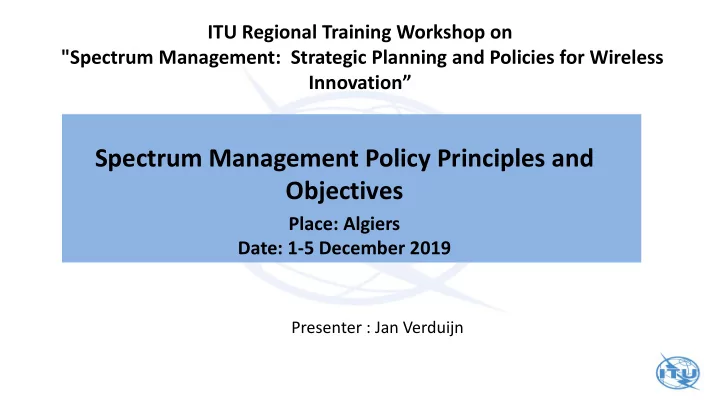 objectives place algiers date 1 5 december 2019 presenter