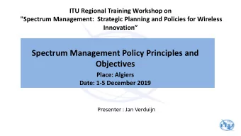 Objectives  Place: Algiers  Date: 1-5 December 2019  Presenter : Jan Verduijn  Introduction to this