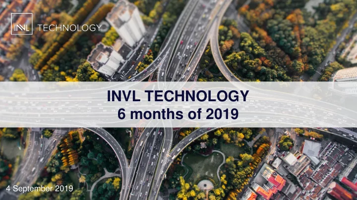 6 months of 2019