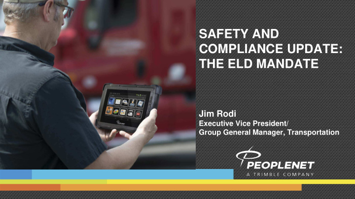 safety and compliance update the eld mandate