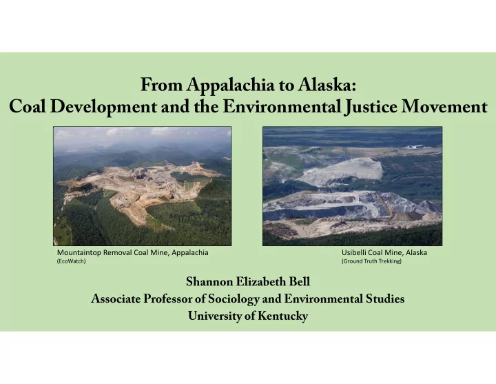 from appalachia to alaska coal development and the