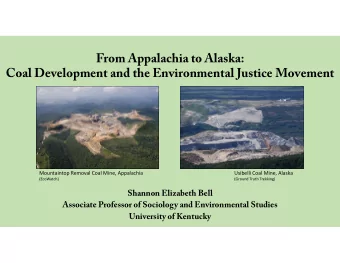 From Appalachia to Alaska:  Coal Development and the Environmental Justice Movement Mountaintop