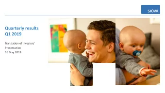 Quarterly results  Q1 2019  Translation of Investors  Presentation  16 May 2019  Profit of