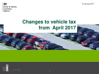 from  April 2017  bad  1  Changes from 1 April 2017 (M1 vehicles)  new first year licensing
