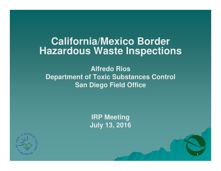 california mexico border hazardous waste inspections