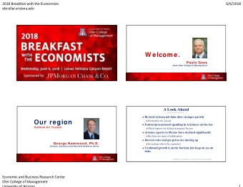 W elcom e .  Paulo Goes  Dean, Eller College of Managem ent  A Look Ahead  Revised Arizona job