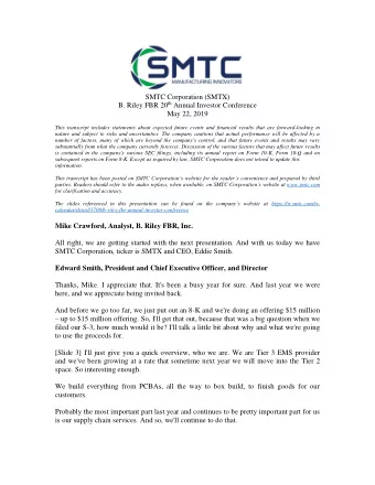 SMTC Corporation (SMTX) B. Riley FBR 20 th Annual Investor Conference May 22, 2019  This transcript