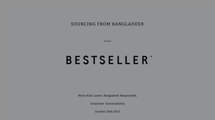 sourcing from bangladesh