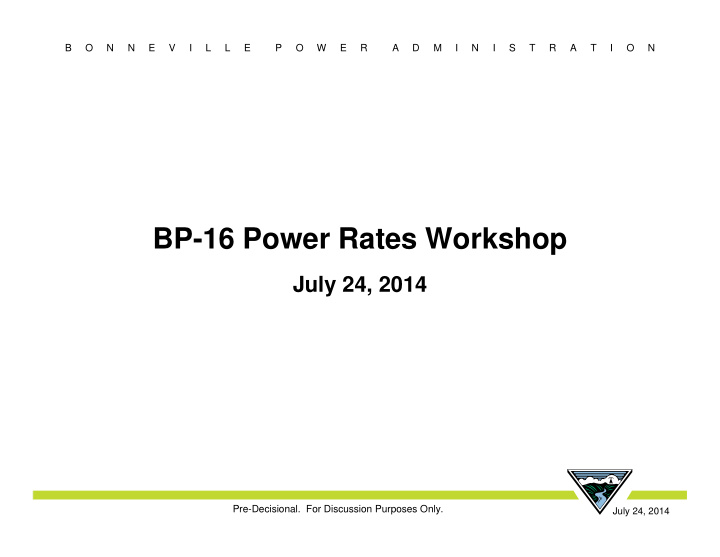 bp 16 power rates workshop