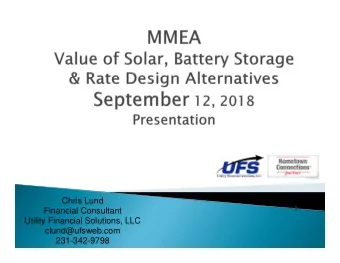 Chris Lund  Financial Consultant  Utility Financial Solutions, LLC  clund@ufsweb.com  231-342-9798