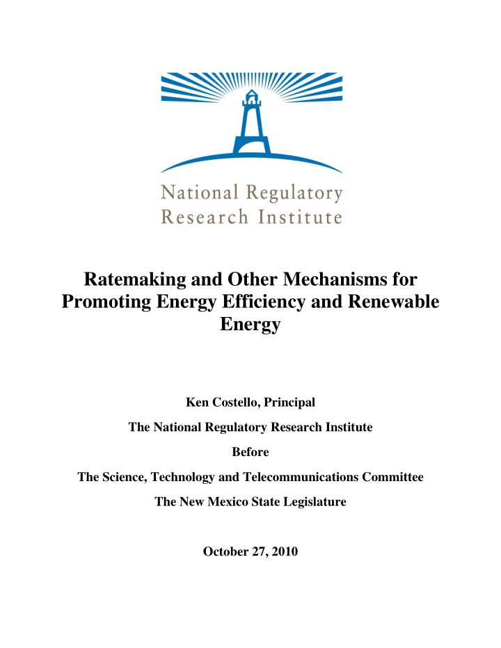 ratemaking and other mechanisms for promoting energy