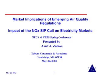 Market Implications of Emerging Air Quality  Regulations  Impact of the NOx SIP Call on Electricity