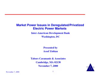 Market Power Issues in Deregulated/Privatized  Electric Power Markets  Inter-American Development