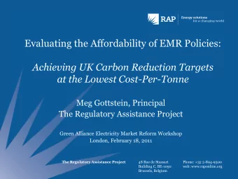 Meg Gottstein, Principal  The Regulatory Assistance Project  Green Alliance Electricity Market