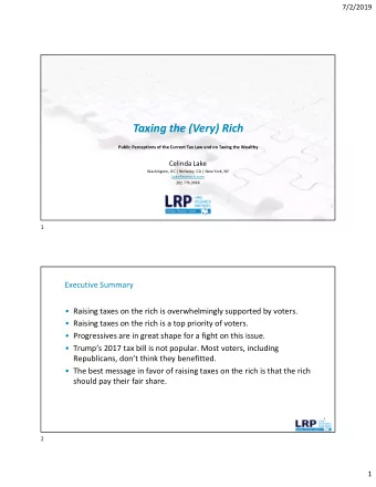 Taxing the (Very) Rich  Public Perceptions of the Current Tax Law and on Taxing the Wealthy