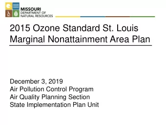 2015 Ozone Standard St. Louis  Marginal Nonattainment Area Plan  December 3, 2019  Air Pollution