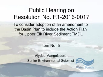 Public Hearing on  Resolution No. R1-2016-0017  To consider adoption of an amendment to  the Basin