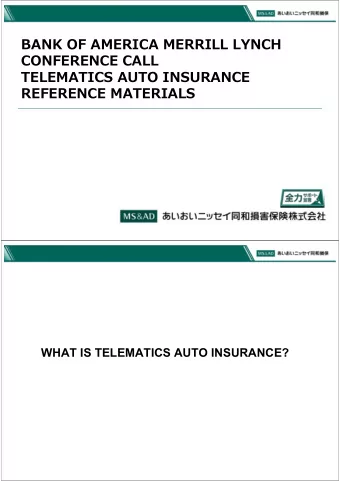 BANK OF AMERICA MERRILL LYNCH  CONFERENCE CALL  TELEMATICS AUTO INSURANCE  REFERENCE MATERIALS